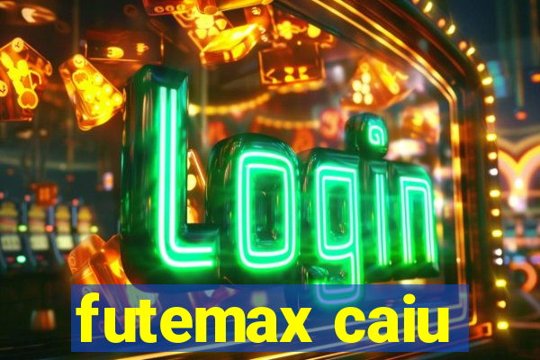 futemax caiu